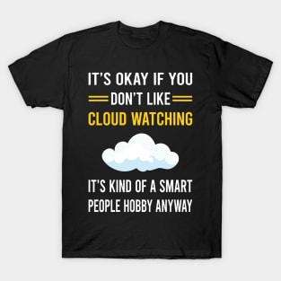 Smart People Hobby Cloud Watching T-Shirt